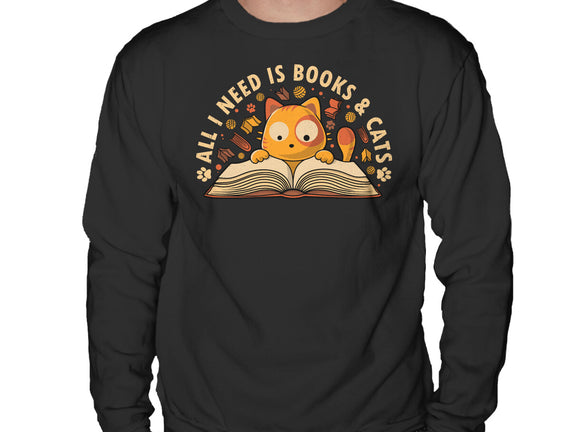 All I Need Is Books And Cats