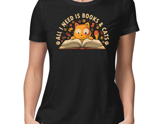 All I Need Is Books And Cats