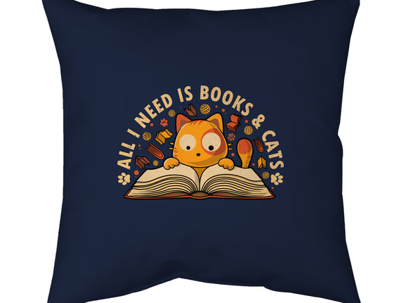 All I Need Is Books And Cats