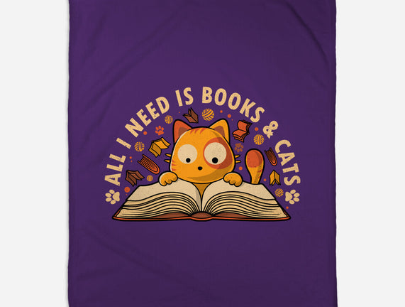 All I Need Is Books And Cats