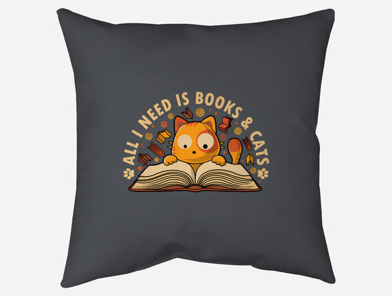 All I Need Is Books And Cats