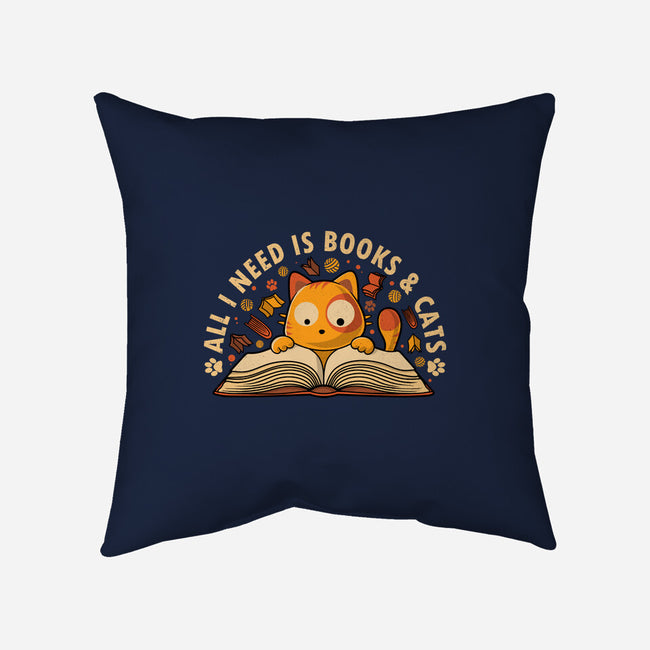 All I Need Is Books And Cats-None-Removable Cover w Insert-Throw Pillow-erion_designs