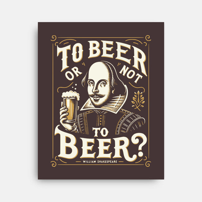 To Beer Or Not To Beer-None-Stretched-Canvas-BridgeWalker
