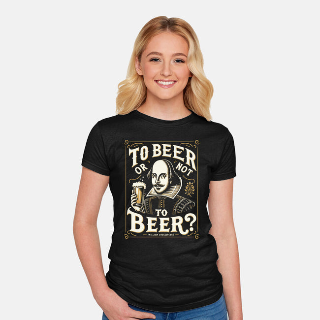 To Beer Or Not To Beer-Womens-Fitted-Tee-BridgeWalker