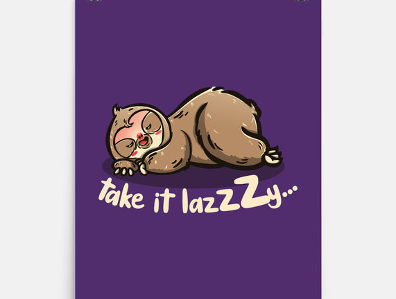 Take It Lazzzy