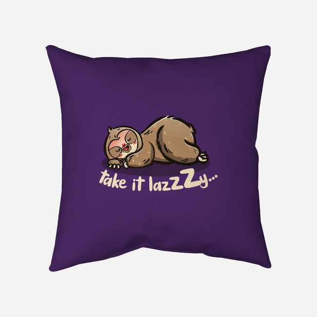 Take It Lazzzy-None-Removable Cover w Insert-Throw Pillow-Freecheese