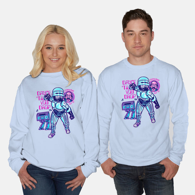 Dance Til You Drop-Unisex-Crew Neck-Sweatshirt-Gimetzco!