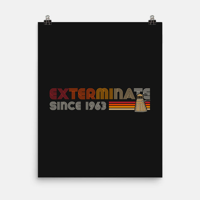 Exterminate Since 1963-None-Matte-Poster-DrMonekers