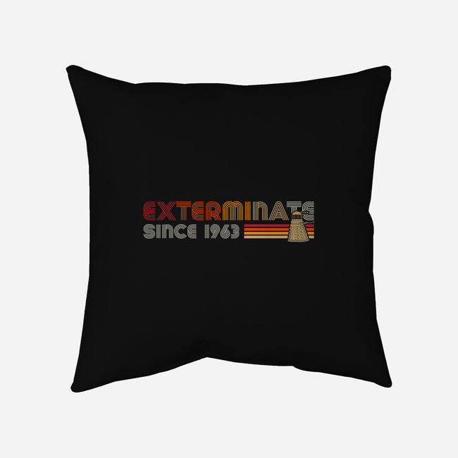 Exterminate Since 1963-None-Non-Removable Cover w Insert-Throw Pillow-DrMonekers