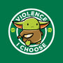 Violence I Choose-None-Mug-Drinkware-naomori