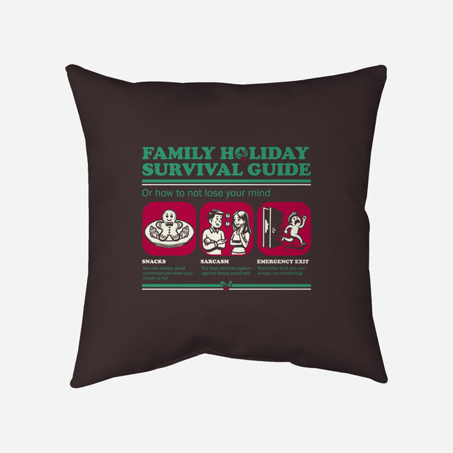 Family Holiday Survival Guide-None-Non-Removable Cover w Insert-Throw Pillow-Studio Mootant