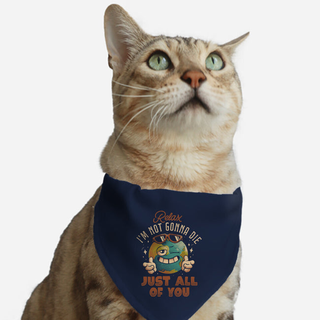 Relax I'm Not Gonna Die-Cat-Adjustable-Pet Collar-eduely