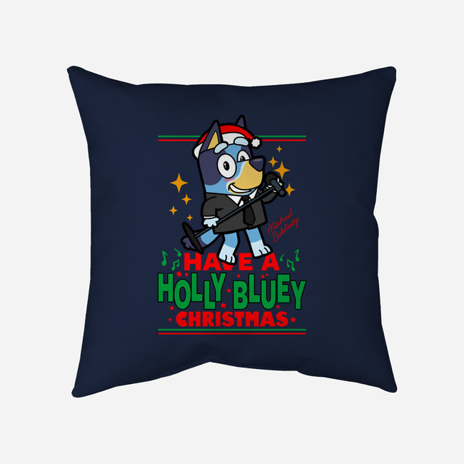 Have A Holly Bluey Christmas-None-Removable Cover-Throw Pillow-Boggs Nicolas
