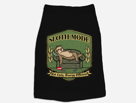 Sloth Mode