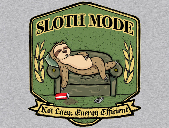 Sloth Mode