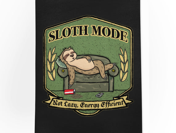 Sloth Mode