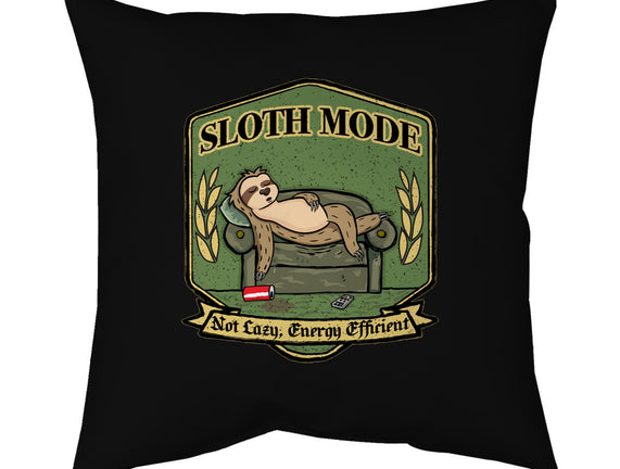 Sloth Mode