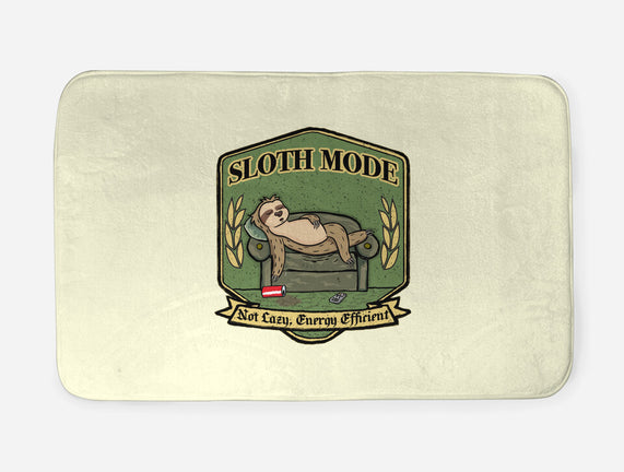 Sloth Mode