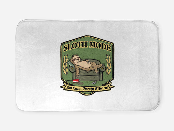 Sloth Mode