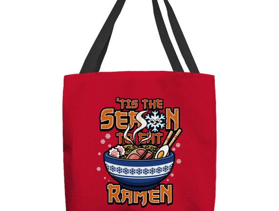 Tis The Season To Eat Ramen