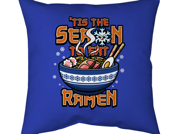 Tis The Season To Eat Ramen