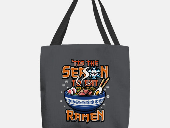 Tis The Season To Eat Ramen