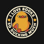 I Love Books So Ducking Much-Unisex-Pullover-Sweatshirt-tobefonseca