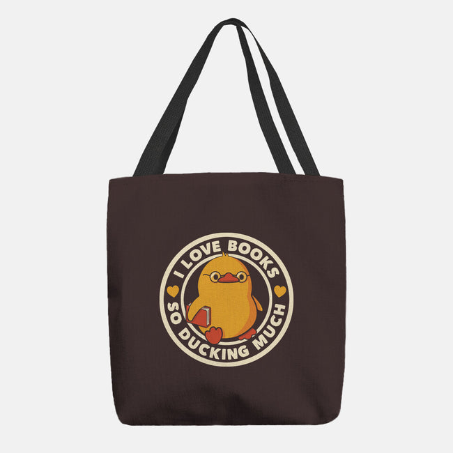 I Love Books So Ducking Much-None-Basic Tote-Bag-tobefonseca