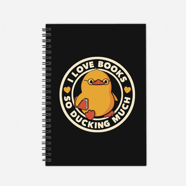 I Love Books So Ducking Much-None-Dot Grid-Notebook-tobefonseca