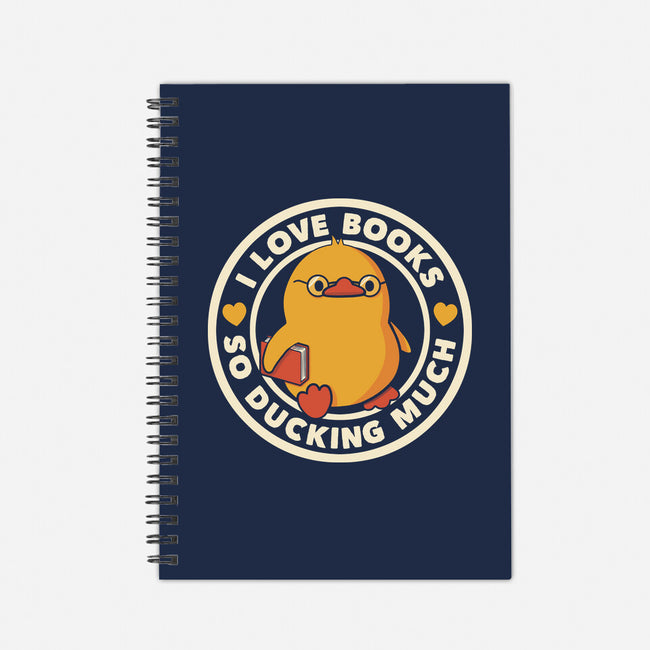 I Love Books So Ducking Much-None-Dot Grid-Notebook-tobefonseca