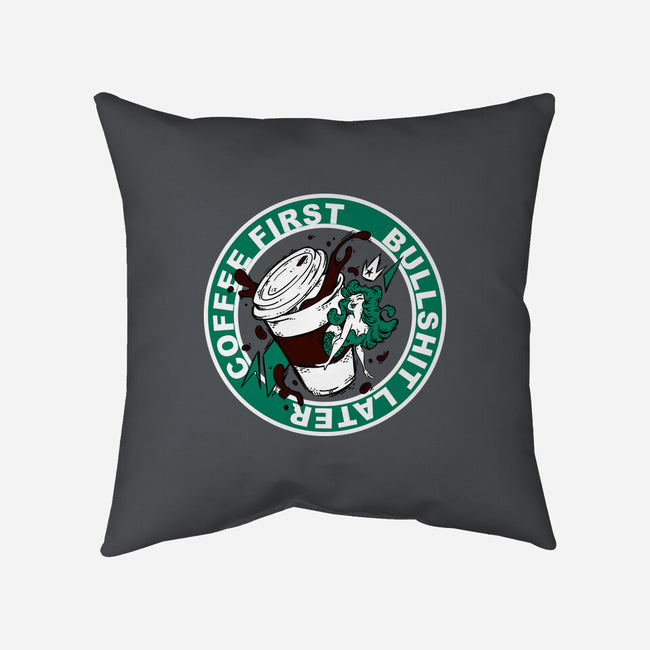 Coffee First BS Later-None-Removable Cover-Throw Pillow-Coppernix