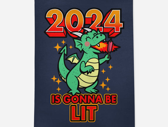 2024 Is Gonna Be Lit