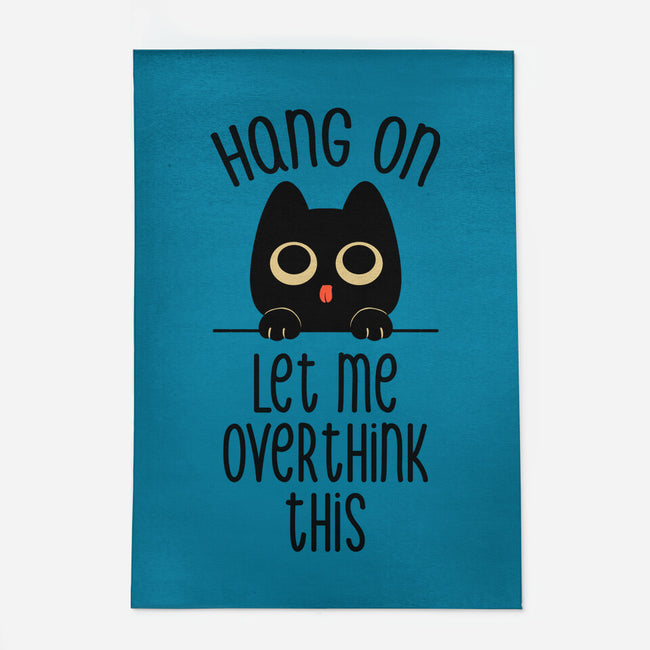 Hang On Let Me Overthink This-None-Outdoor-Rug-tobefonseca