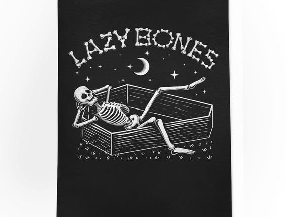 Some Lazy Bones