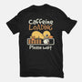 Caffeine Loading-Womens-Basic-Tee-NemiMakeit