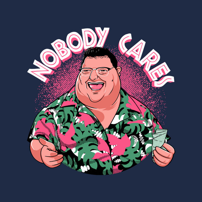 Nobody Cares-Womens-Fitted-Tee-Tronyx79