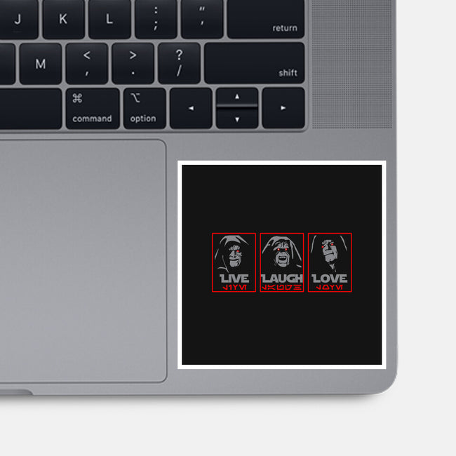 Live Laugh Love The Empire-None-Glossy-Sticker-dwarmuth
