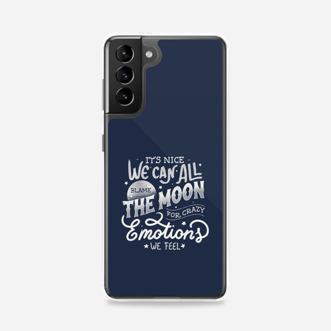 We Can All Blame The Moon-Samsung-Snap-Phone Case-tobefonseca