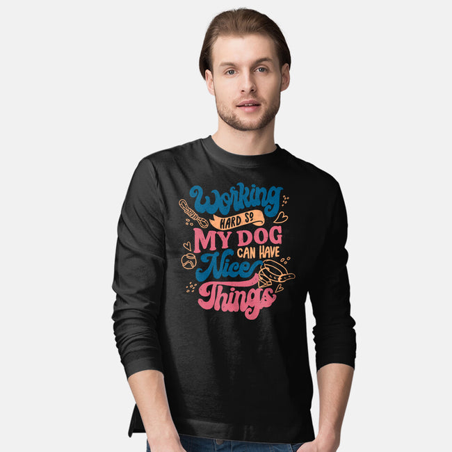 Working Hard For My Dog-Mens-Long Sleeved-Tee-tobefonseca