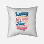 Working Hard For My Dog-None-Removable Cover w Insert-Throw Pillow-tobefonseca