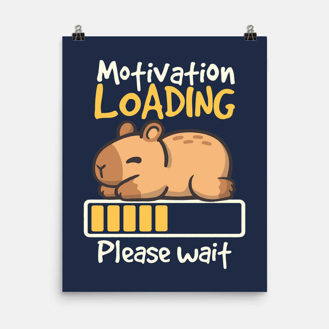 Capybara Motivation Loading-None-Matte-Poster-NemiMakeit