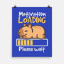 Capybara Motivation Loading-None-Matte-Poster-NemiMakeit