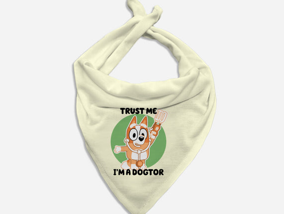 Trust Me I'm A Dogtor