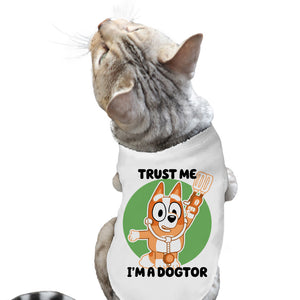 Trust Me I'm A Dogtor