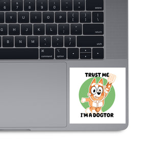 Trust Me I'm A Dogtor