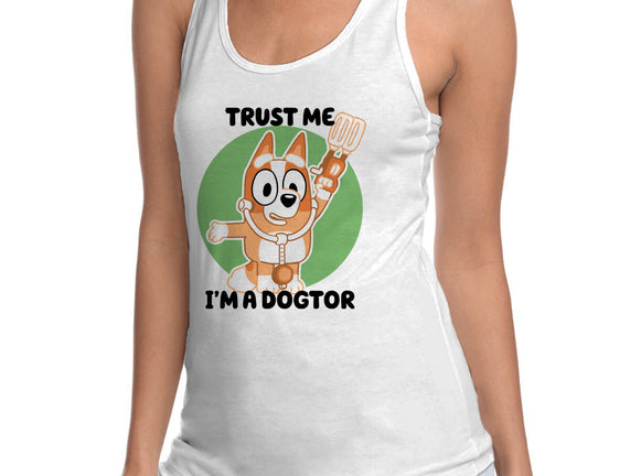 Trust Me I'm A Dogtor