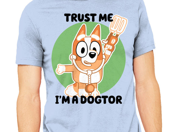 Trust Me I'm A Dogtor