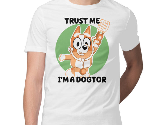 Trust Me I'm A Dogtor