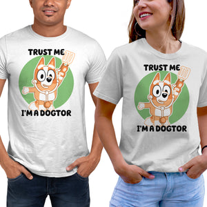 Trust Me I'm A Dogtor