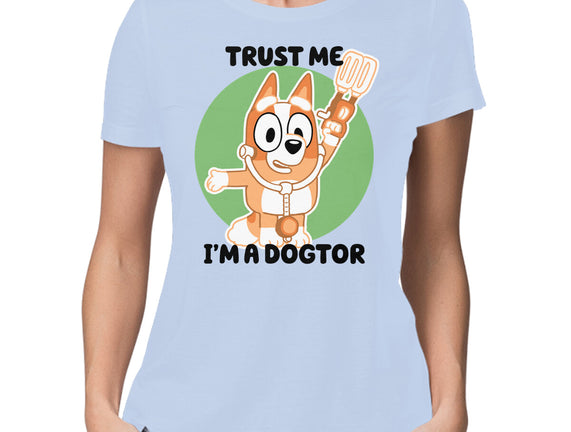 Trust Me I'm A Dogtor